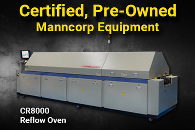 The Most Affordable Equipment Upgrade for your SMT Line:  Refurbished Machines